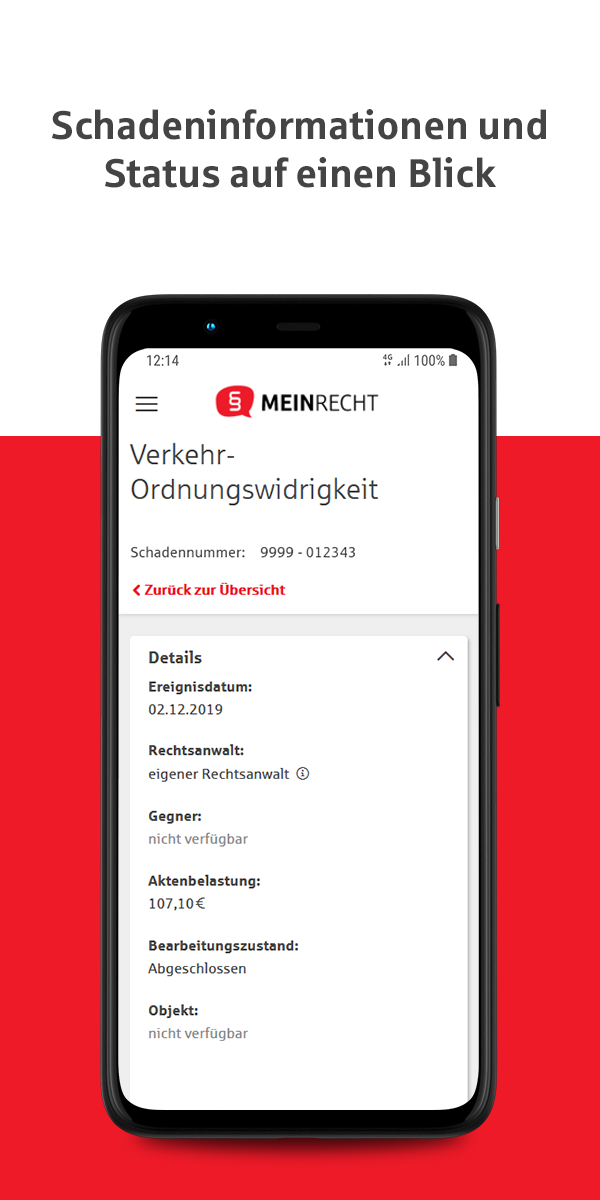 MEINRECHT Kundenportal App -  Schadeninformationen und Status auf einen Blick